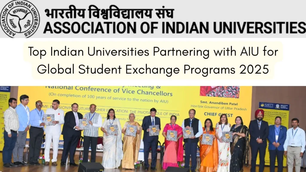 Top Indian Universities Partnering with AIU for Global Student Exchange Programs 2025 1 Top Indian Universities Partnering with AIU for Global Student Exchange Programs 2025